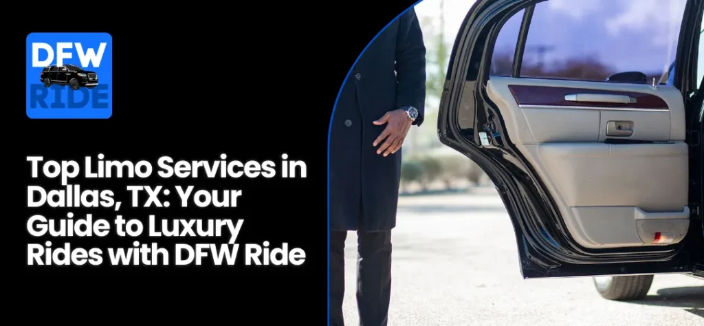 Top Limo Services in Dallas, TX