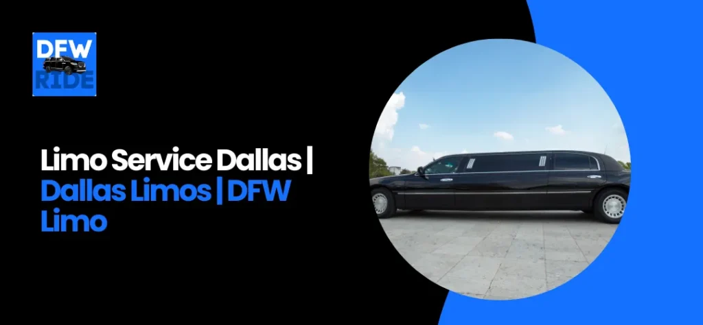 Limo Service Dallas