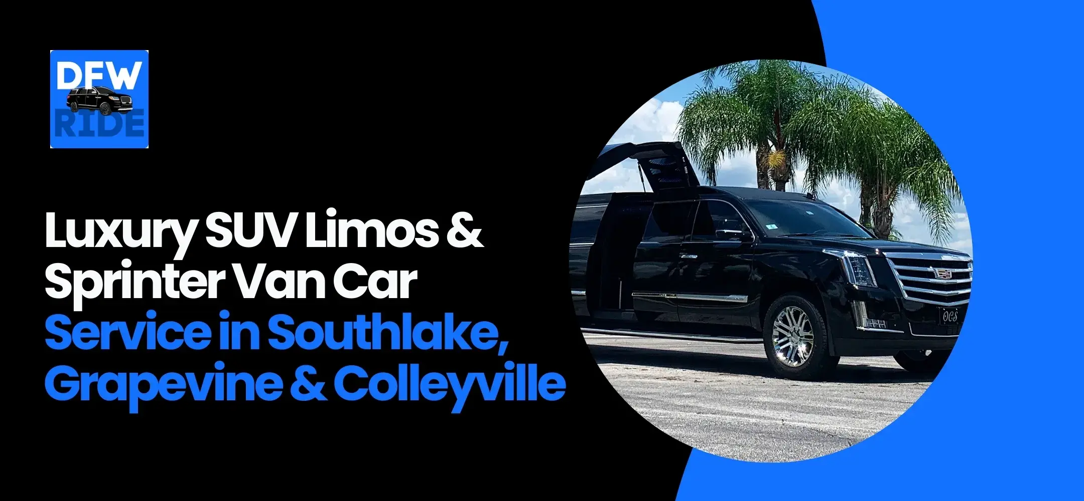 Read more about the article Luxury SUV Limos & Sprinter Van Car Service in Southlake, Grapevine, & Colleyville, TX